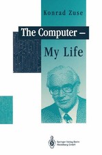 The Computer - My Life | Konrad Zuse | englisch