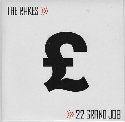 THE RAKES -22 Grand Job- 7'' Vinyl Single