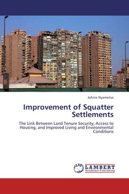 Johnie Nyametso | Improvement of Squatter Settlements | Taschenbuch | Englisch