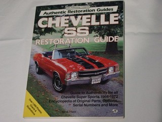 1970 CHEVELLE SS RESTORATION GUIDE BOOK
