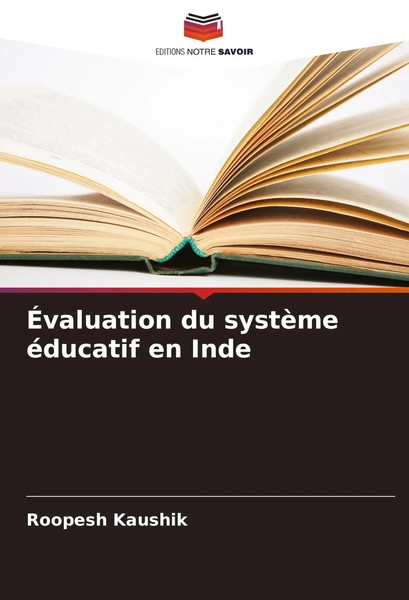 Roopesh Kaushik | ÉValuation Du SystèMe éDucatif En Inde | Taschenbuch (2025)-image