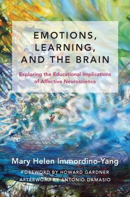 Emotions Learning and the Brain by Mary Helen Immordino-Yang HARDBACK