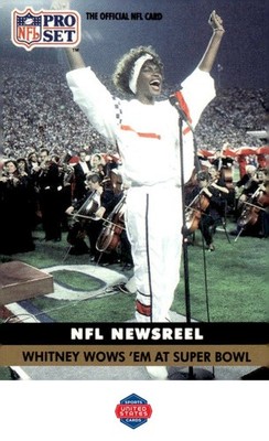 1991 Pro Set #350 Whitney Wows 'Em At Super Bowl