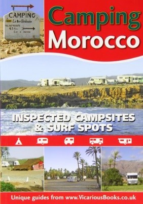 Camping Morocco: Inspected Campsites and Surf Spots, Clarke, Andy & Clarke, Nett