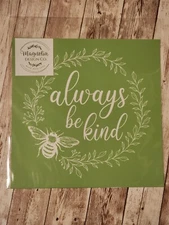MDC DIY Adhesive Reusable Silkscreen "Always Be Kind"