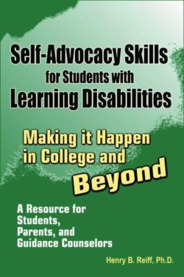 Self-Advocacy Skills for Students with Learning Disabilities : Making It Happ...