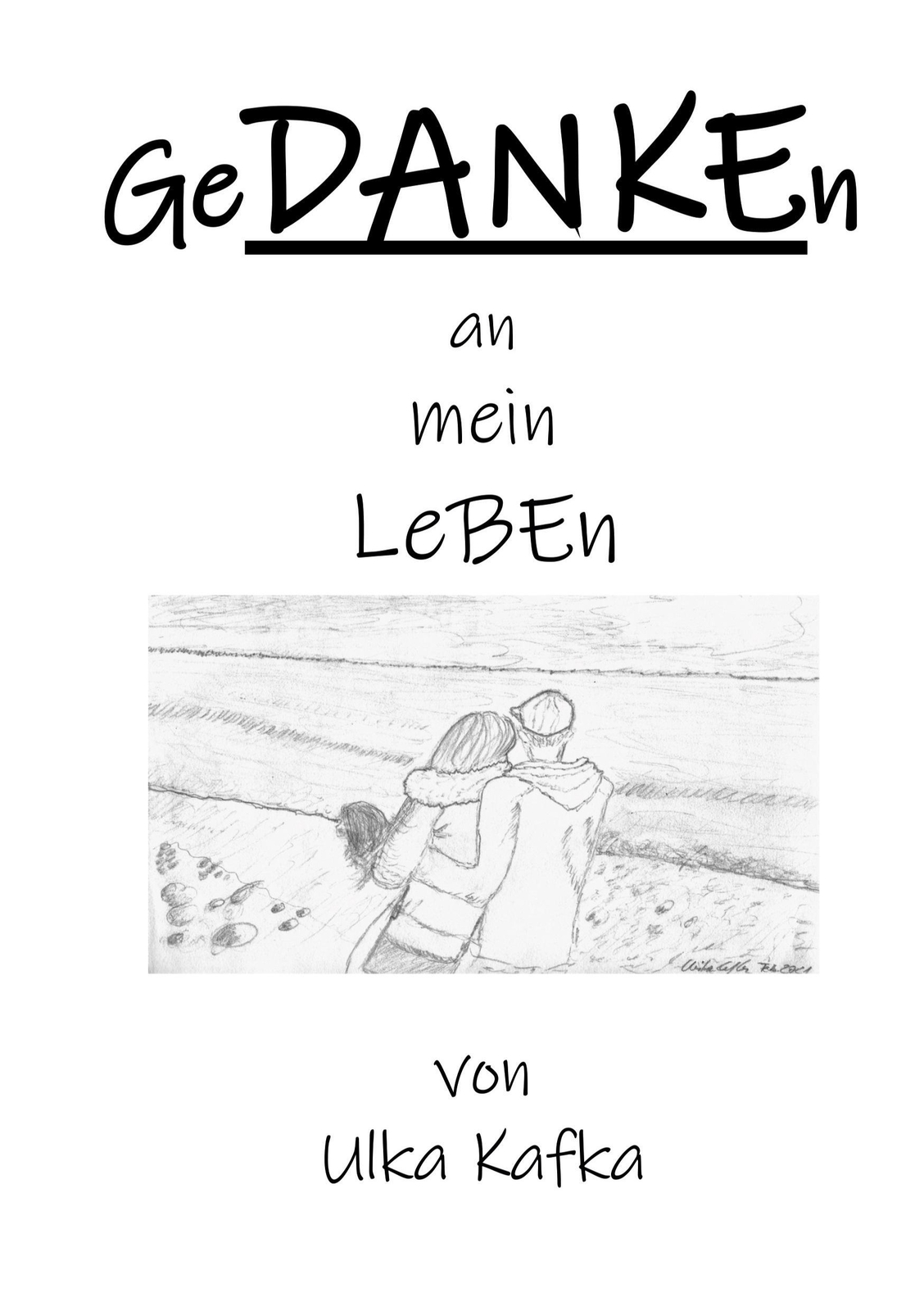 Thumbnail - Gedanken An Mein Leben | Ulka Kafka | Buch | Hc Runder Rücken