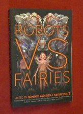Robots vs. Fairies (2018, Trade Paperback) NEW