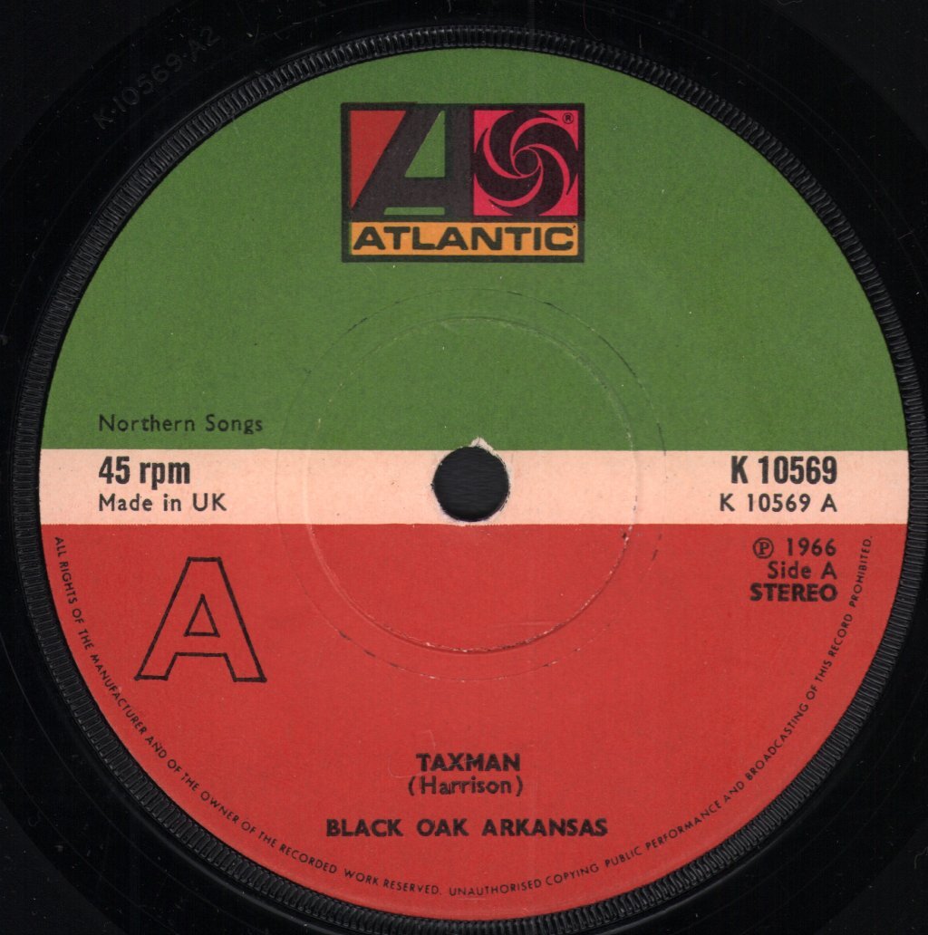 Black Oak Arkansas Taxman 7" vinyl UK Atlantic 1975 solid centre label