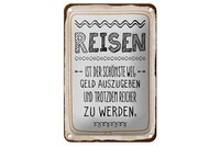 Blechschild Spruch 12X18 Cm Reisen Ist Der SchöNste Weg Deko Schild