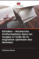 Vishwas Raval | Kflowar - Recherche D'informations Dans Les Nuages à L'aide...