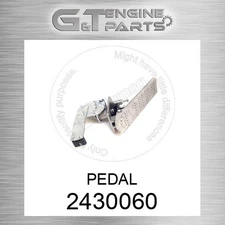 243-0060 PEDAL fits CATERPILLAR (NEW AFTERMARKET)