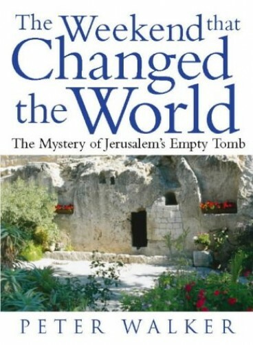The Weekend That Changed the World by Peter Walker - Mystery & History 0551031352