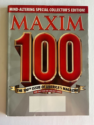 MAXIM 100 * 100TH ISSUE April 2006 MAXIM MAGAZINE Special