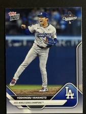 2025 Topps Now SP - Yoshinobu Yamamoto - WORLD SERIES CHAMPIONS Dodgers #WS-10SP