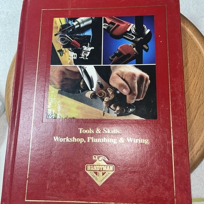 Tools & Skills:Workshop, Plumbing & Wiring by HandymanClubOfAmerica,HC1995,Good!