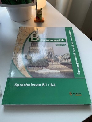 Ubungsgrammatiken Deutsch A B C: B-Grammatik