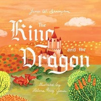 The King And The Dragon | James W. Shrimpton | Englisch | Buch | 2022