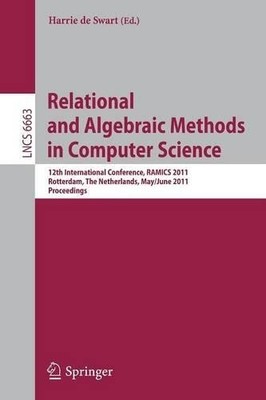 Relational and Algebraic Methods in Computer Science - 9783642210693