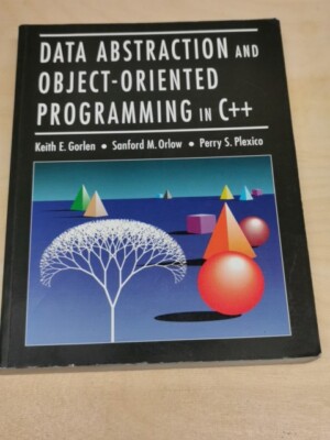 Data Abstraction and Object- Oriented Programming in C ++ | Buch | Zustand gut