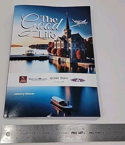 The Good Life by Johnny Glover Paperback Book - Picture 21 of 23