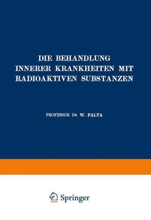 Thumbnail - Die Behandlung Innerer Krankheiten Mit Radioaktiven Substanzen | W.