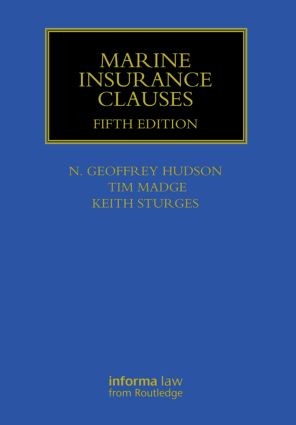 Marine Insurance Clauses - 5th Edition