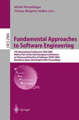 Fundamental Approaches to Software Engineering: 7th International Conference, FA