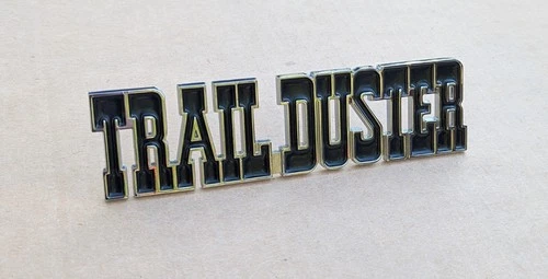 1974-81 Plymouth TRAILDUSTER Nameplate Emblem NEW