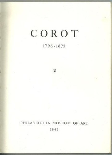 Corot 1796-1875 Philadephia Museum of Art 1946 illustrierter Katalog Gemälde - Bild 2 von 2