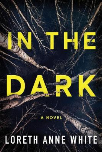 Thumbnail - Loreth Anne White In The Dark (taschenbuch)