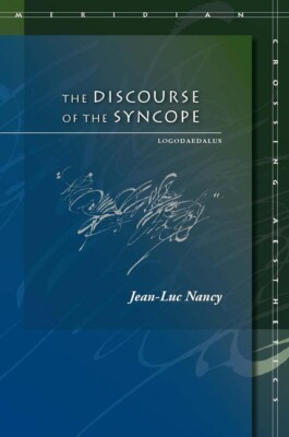 The Discourse Of The Syncope: Logodaedalus