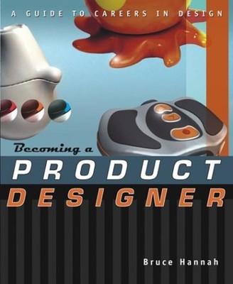 Becoming a Product Designer Paperback Bruce Hannah