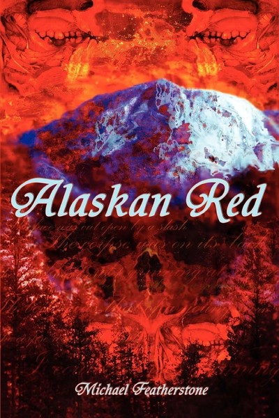 Michael Featherstone | Alaskan Red | Taschenbuch | Englisch (2003) | iUniverse-image