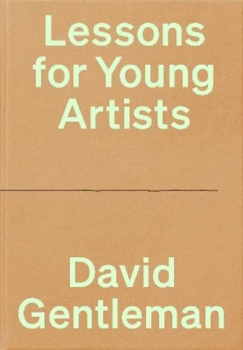 David Gentleman Lessons for Young Artists (Copertina rigida)