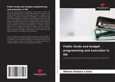 William Gledson e Silva | Public funds and budget programming and execution...