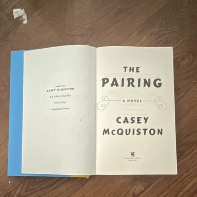 The Pairing by Casey McQuiston Hardcover Fiction St. Martin's Griffin