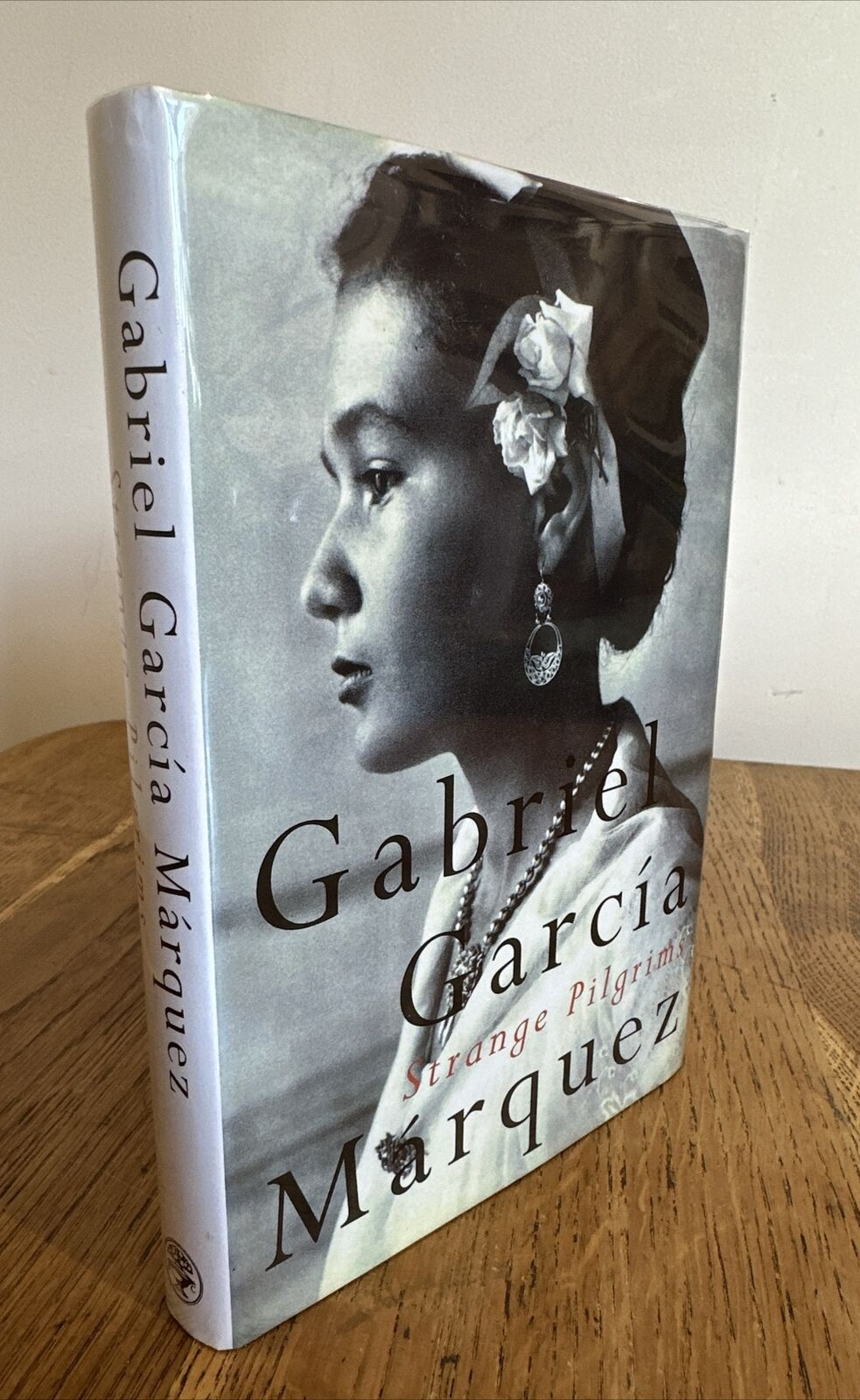 Strange Pilgrims by Gabriel Garcia Marquez 1993 UK 1st/1st HB Jonathan Cape