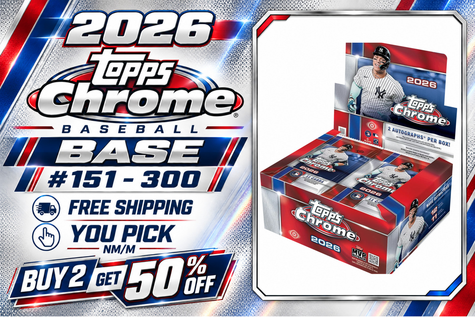 2026 Topps Chrome Baseball • Base #151-300 • YOU PICK • NM/M