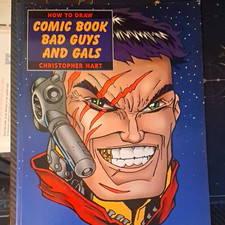 Watson-Guptill How to Draw Comic Book Bad Guys  Gals by Christopher Hart