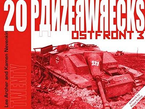 Panzerwrecks 20: Ostfront 3 - Archer, Lee