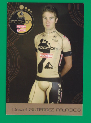 CYCLING cycling card DAVID GUTIERREZ PALACIOS team FOOTON SERVETTO 2010