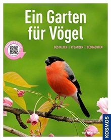 Ein Garten für Vögel (Mein Garten): Gestalten pflan... | Buch | Zustand sehr gut
