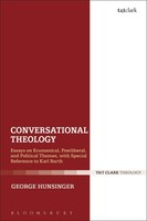 Conversational Theology George Hunsinger Taschenbuch Kartoniert / Broschiert