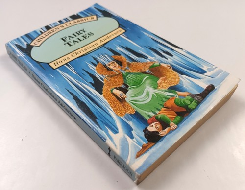 CHILDREN'S CLASSICS: FAIRY TALES. HANS CHRISTIAN ANDERSEN. PARRAGON 1994. VGOOD - Picture 2 of 5
