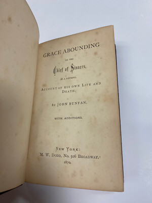 K7) Grace Abounding Chief of Sinners Account of Life by John Bunyan 1870 HC