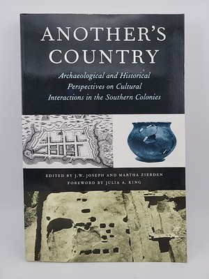 Another's Country: Archaeological and Historical Perspectives on Cultural Intera