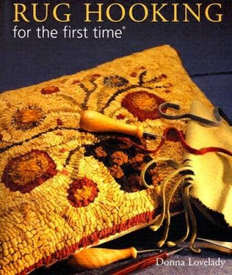 #ad Rug Hooking for the first time Paperback By Lovelady Donna GOOD $6.38
