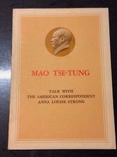 Mao Tse-Tung, TALK WITH THE AMERICAN CORRESPONDENT ANNA LOUISE STRONG, Very Rare