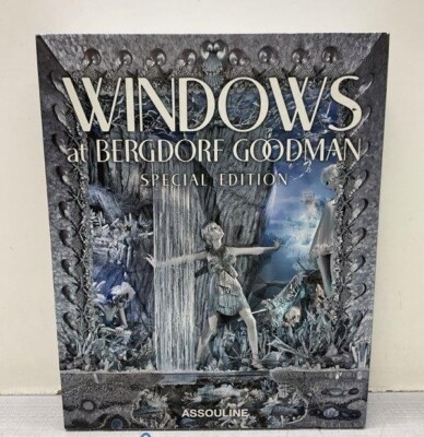 Windows at Bergdorf Goodman   Special Edition, (Limited Edition) book, 2012